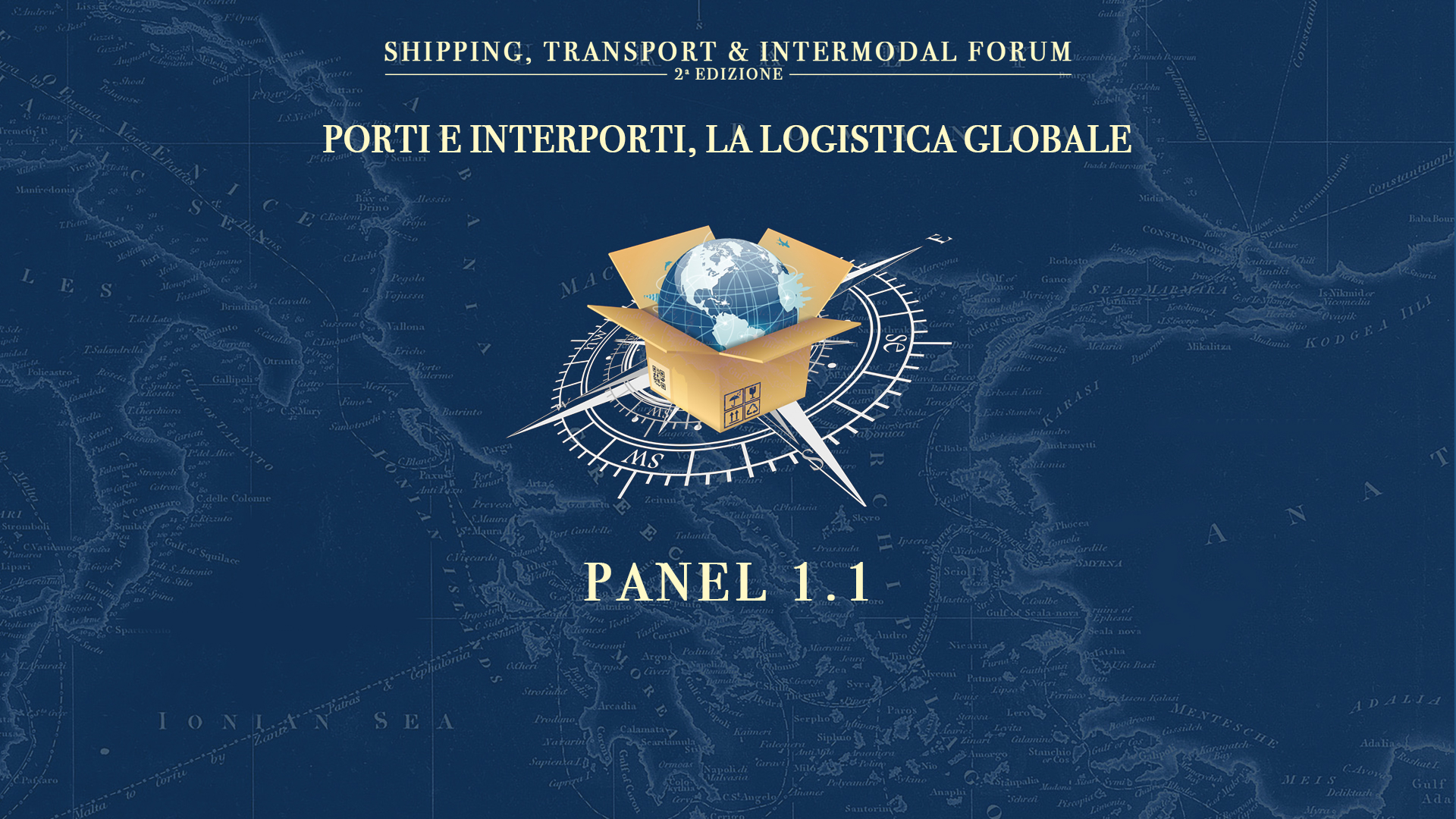 Porti e interporti, la logistica globale - Panel 1.1