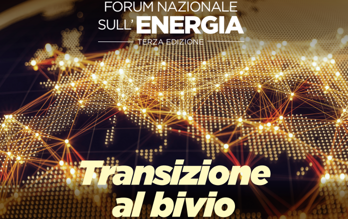 Terza edizione del Forum nazionale sull'Energia: "Transizione al bivio", focus su sicurezza, sostenibilità e accessibilità