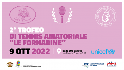 Tennis, il Cus Genova scende in campo per l'Unicef nel secondo trofeo "Le Fornarine"
