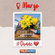 8 marzo, il nostro omaggio alle Donne