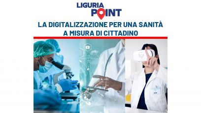Liguria Point - La digitalizzazione per una sanità a misura di cittadino