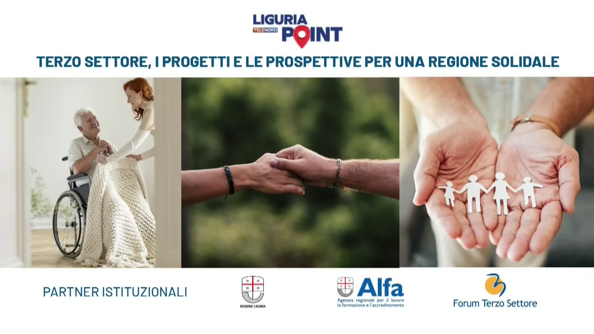 Liguria Point - Terzo settore, i progetti e le prospettive per una regione solidale