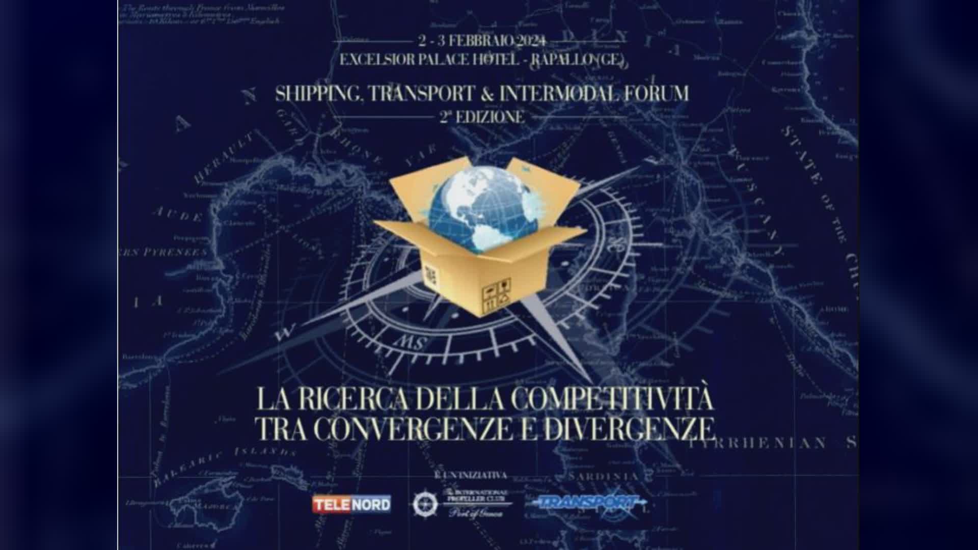 Rapallo: "Shipping, Transport & Intermodal Forum", il 2 e 3 febbraio 2a edizione all'Excelsior Palace Hotel