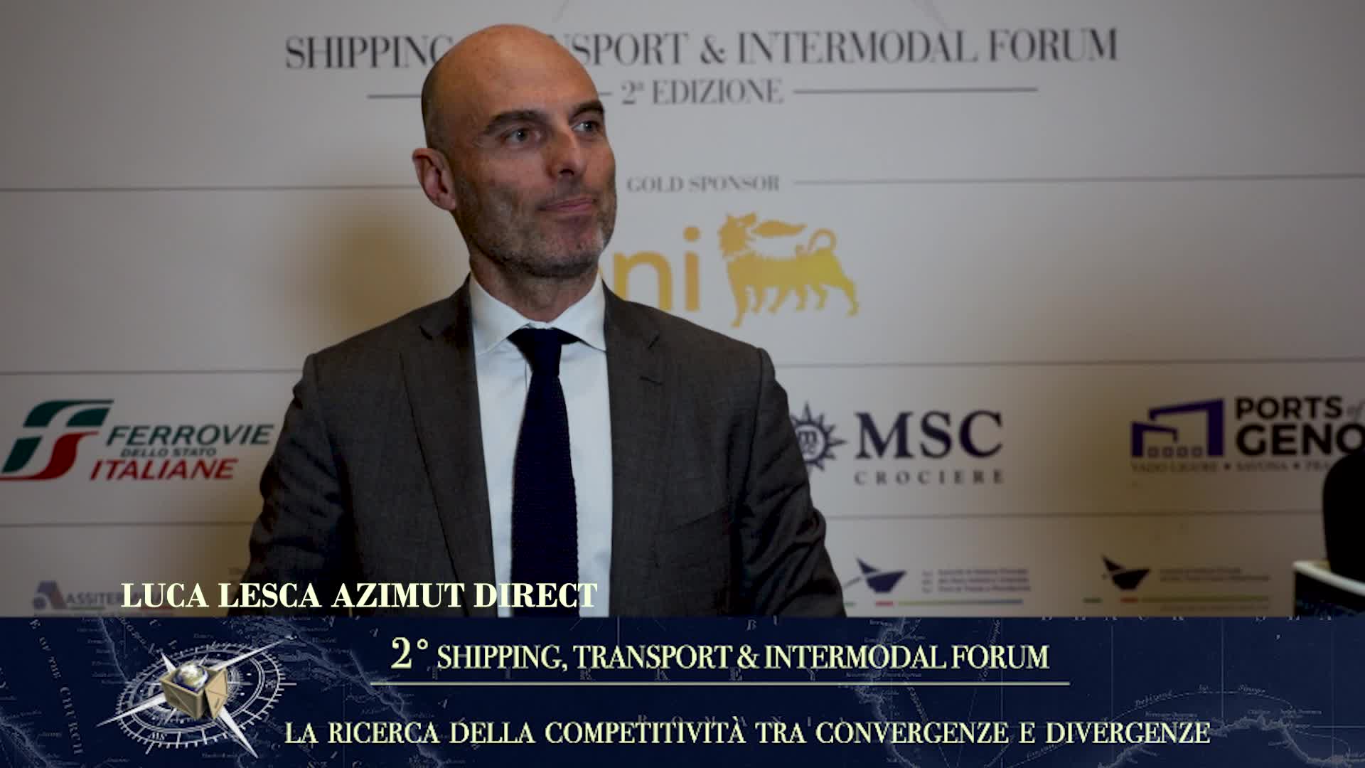 Rapallo, Shipping Transport & Intermodal Forum. L'intervista a Luca Lesca - Azimut Direct