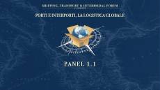 Porti e interporti, la logistica globale - Panel 1.1