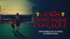 Il docu-film "Genoa comunque e ovunque" sbarca su Prime Video