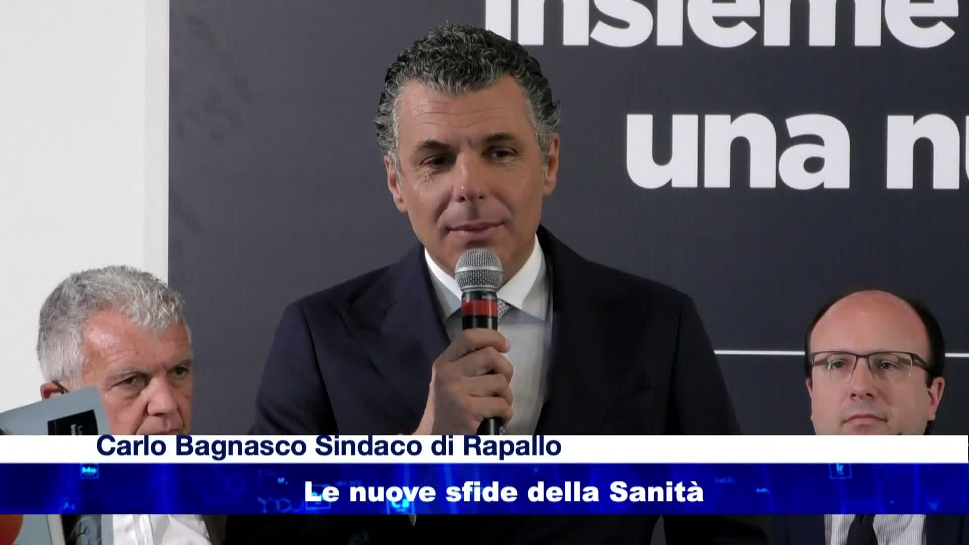 La Salute Regionale: insieme per sostenere una nuova sanita'-Carlo Bagnasco Sindaco Rapallo