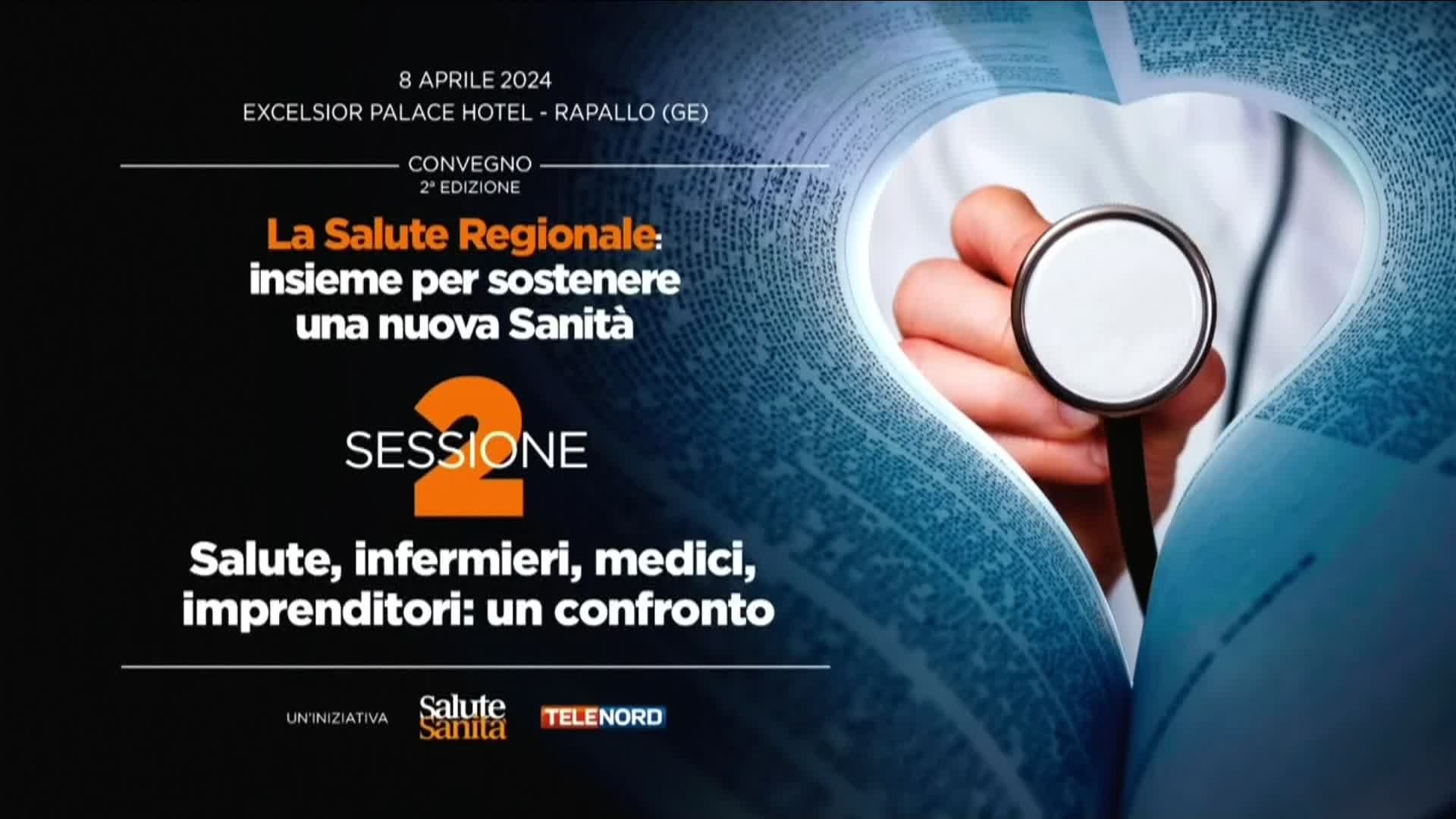 La Salute Regionale: insieme per sostenere una nuova sanità - Sessione 2