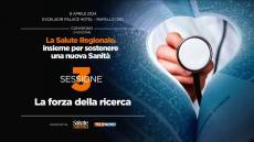 La Salute Regionale: insieme per sostenere una nuova sanità - Sessione 3