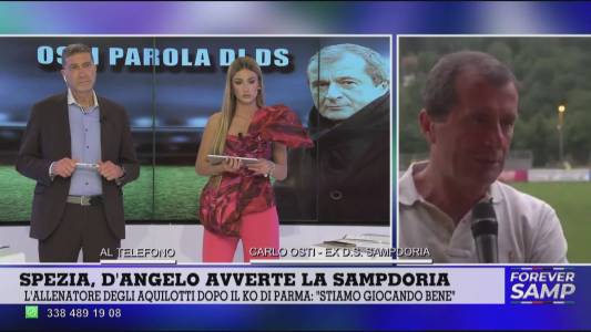 Sampdoria, l'ex ds Osti a Forever: "Play off possibili, Verre si esprime meglio in A"