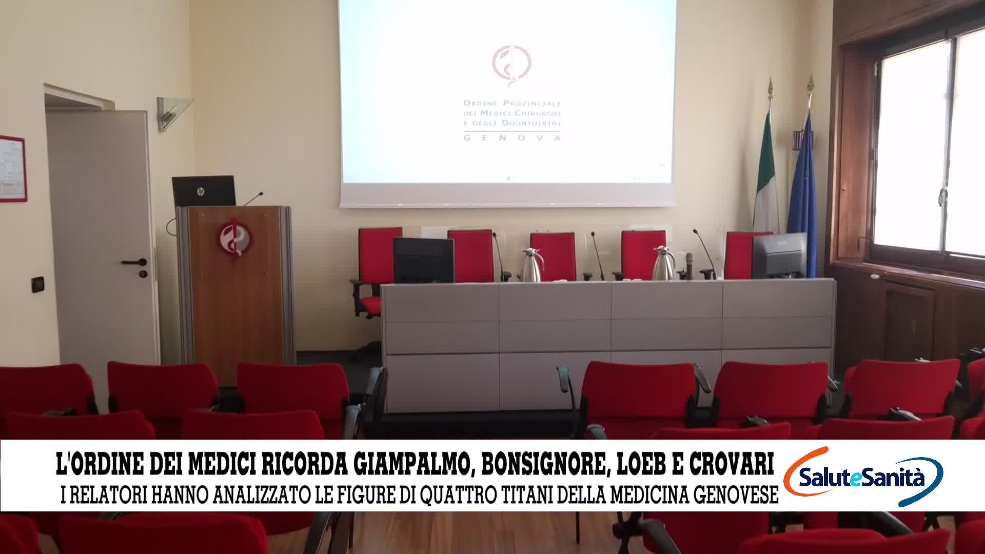 Salute Sanità -Lordine dei Medici ricorda quattro titani della medicina genovese 16/04/2024