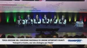 Transport 490: Convegno Nazionale di Unione Interporti Riuniti e l'intervista all'ad di RFI, Gianpiero Strisciuglio