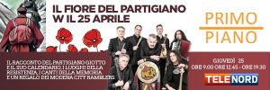 "Il Fiore del Partigiano, w il 25 Aprile": la storia di 'Giotto', i luoghi della Resistenza, i canti della Memoria, il regalo dei Modena City Ramblers