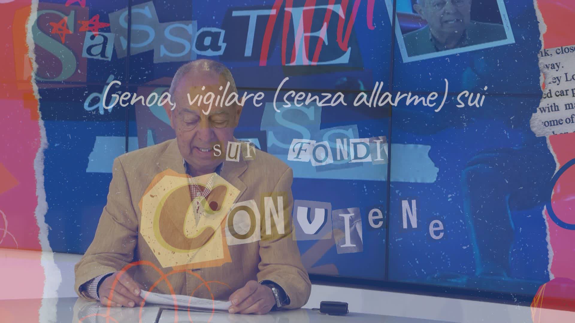 Genoa, Le Sassate di Sess: "Vigilare (senza allarmismi) sui Fondi conviene sempre"