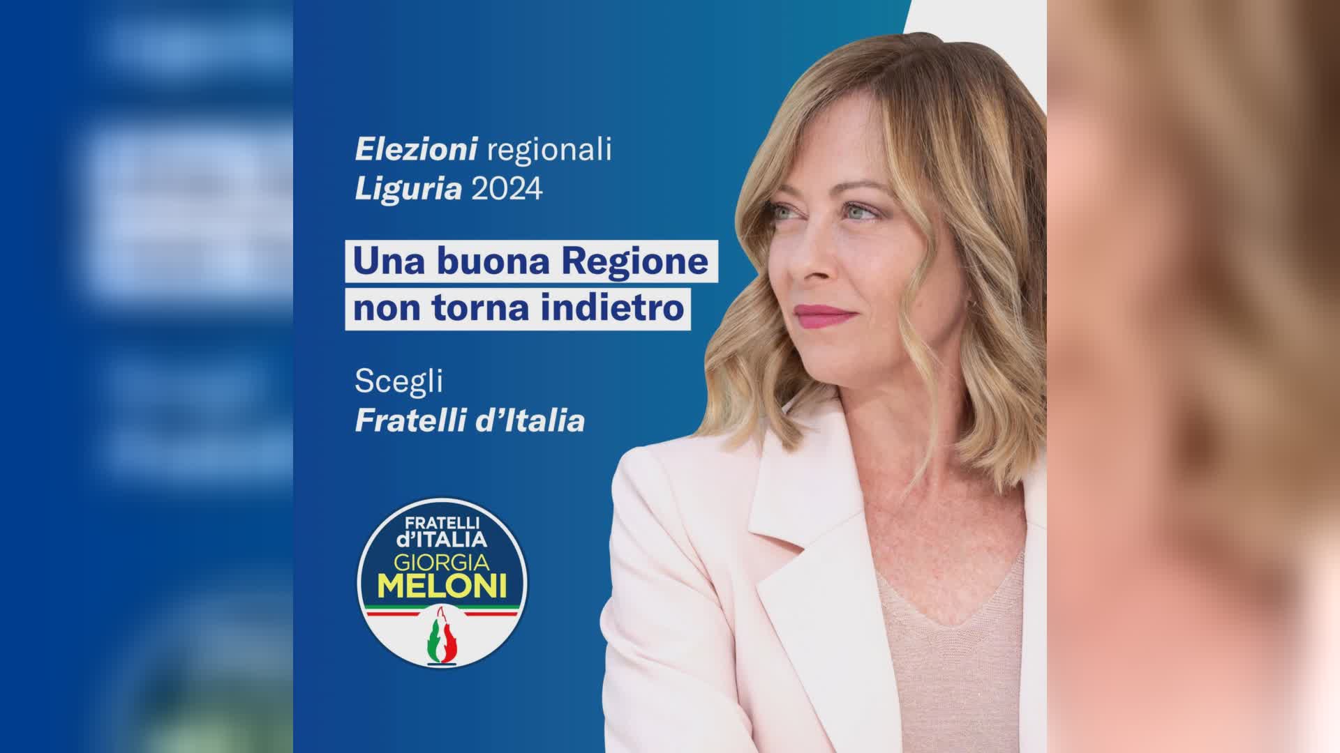 Liguria, FdI lancia campagna elettorale col volto della Meloni: "Una buona regione non torna indietro"