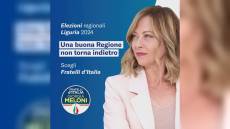 Liguria, FdI lancia campagna elettorale col volto della Meloni: "Una buona regione non torna indietro"