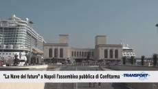 Transport 505: Assemblea pubblica Confitarma "La nave del futuro" e la fiera dei trasporti TRUCK – TYRE – TRAILER