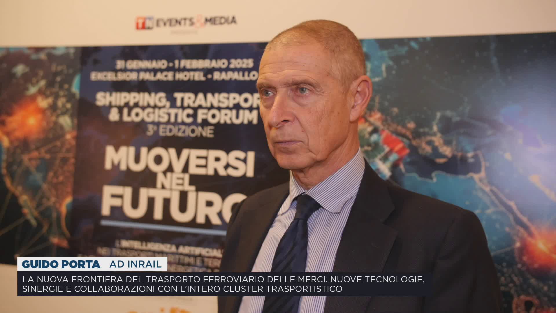 Shipping, Transport & Logistic Forum. Guido Porta - ad Inrail