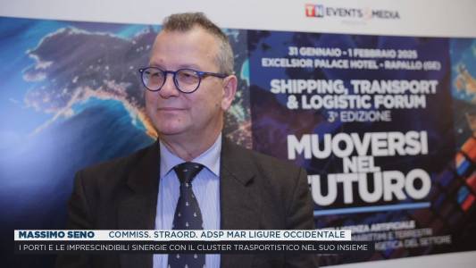 Shipping, Transport & Logistic Forum. Massimo Seno - Commis. Straord. Adsp Mar Ligure Occidentale