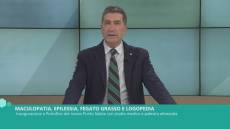 Salute Sanità: maculopatia, epilessia, fegato grasso e logopedia