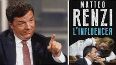 Renzi a Genova e alla Spezia sabato 22 per presentare "L'influencer", il pamphlet contro la Meloni