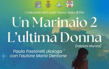 “Un marinaio 2. L’ultima donna” di Mario Dentone: serata letteraria a Sestri Levante