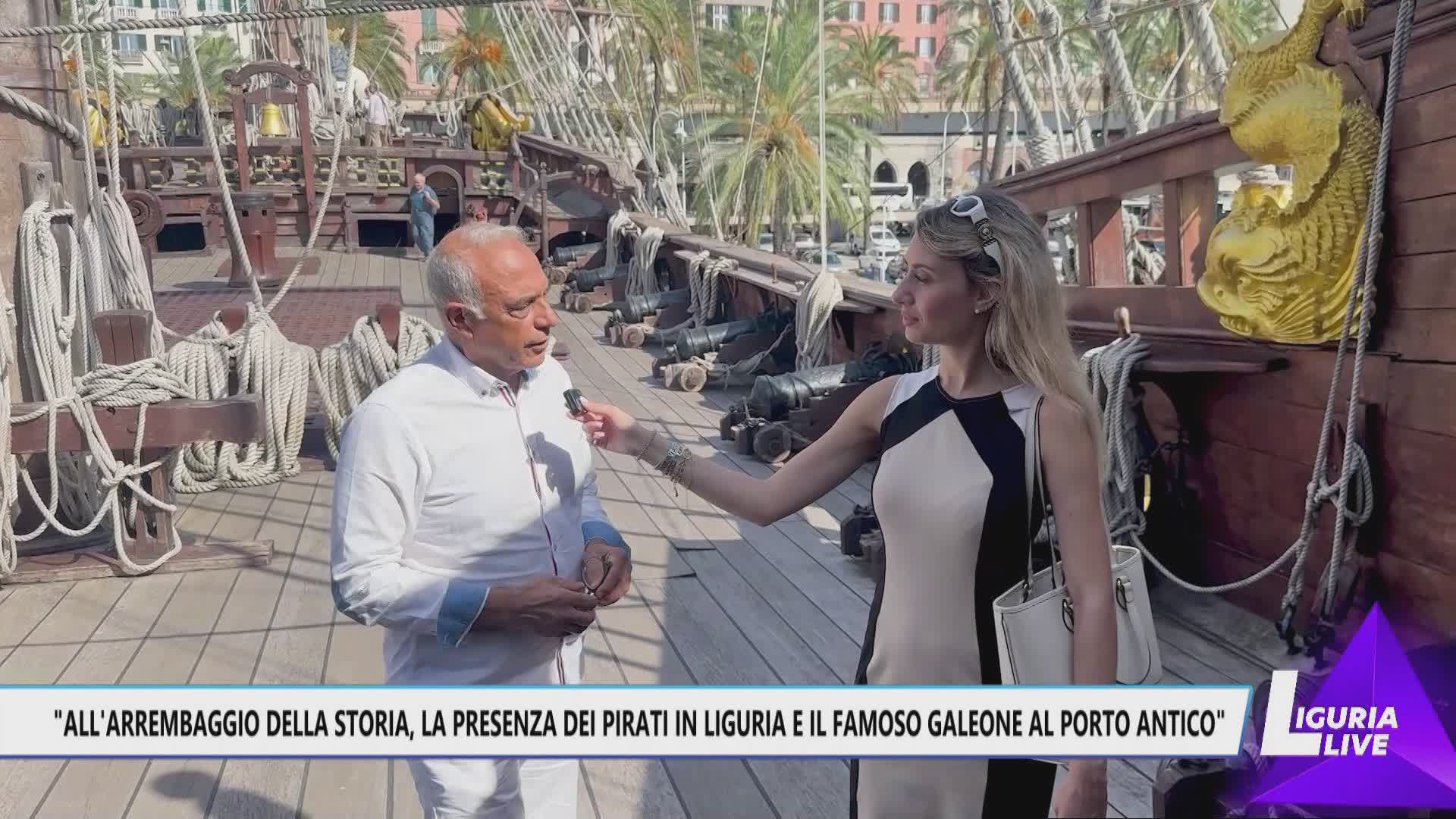 All'arrembaggio della storia, la presenza dei pirati in Liguria e il famoso Galeone del porto Antico