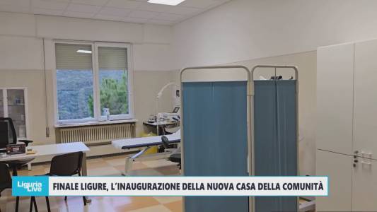 Finale Ligure, un nuovo presidio per la salute: inaugurata la nuova Casa di Comunità