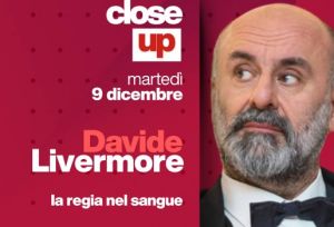 Close Up, su Telenord interviste esclusive ai protagonisti di economia, cultura, politica, spettacolo e sport: oggi ospite Davide Livermore