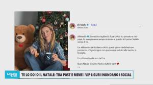 Te lo do io il Natale: i vip liguri invadono i social tra post e meme