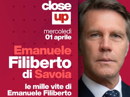 Close Up, a Telenord i protagonisti di economia, cultura, politica, spettacolo e sport: l'ospite di oggi è Emanuele Filiberto di Savoia