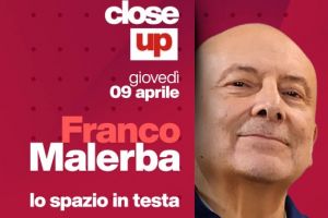 Close Up, a Telenord i protagonisti di economia, cultura, politica, spettacolo e sport: l'ospite di oggi è Franco Malerba
