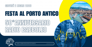 Genova, festa al Porto Antico per i 50 anni di Radio Babboleo