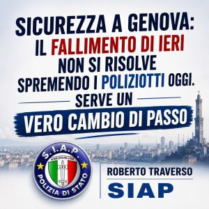 Traverso (Siap): "Il fallimento di ieri non si risolve spremendo i poliziotti di oggi"