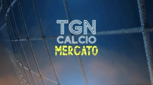 TGN Calcio sera, edizione del 31/07/2026
