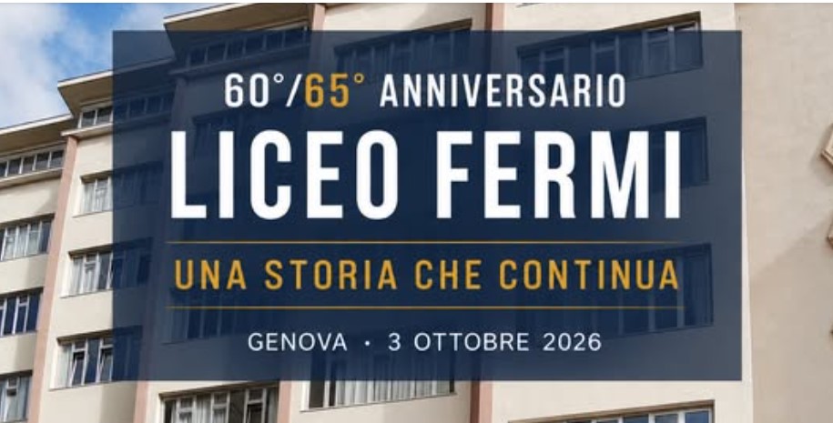 Genova, Liceo Fermi, 65 anni di storia: il 3 ottobre il grande ritrovo di studenti ed ex docenti